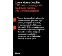 1933. Arte e propaganda tra l'Italia fascista e la Germania nazista