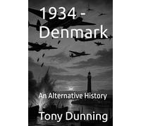 1934 - Denmark: An Alternative History