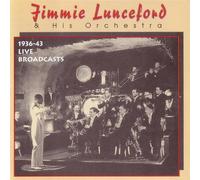 1936-43: Live Broadcasts by Jimmie Lunceford (1997-04-22)