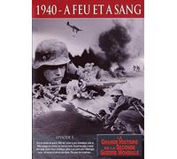 1940 - a feu et a sang - dvd episode 5