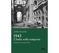 1943 L'Italia nella tempesta. Con MetaLiber© con audiolibro