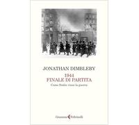 1944 finale di partita. Come Stalin vinse la guerra
