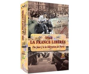 1944 : la France libérée - du jour j à la libération de paris