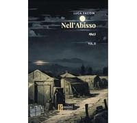 1945. Nell'abisso (Vol. 2)
