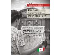1946/48 nascita di una repubblica