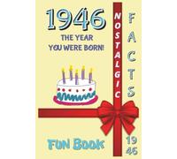 1946 FUN BOOK: The Year You Were Born