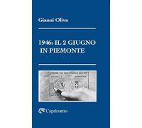 1946: il 2 Giugno in Piemonte