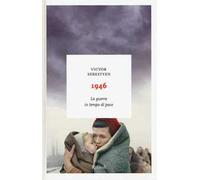 1946. La guerra in tempo di pace