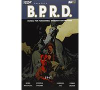 1947. Hellboy presenta B.P.R.D. (Vol. 13)