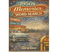 1950’s Memories Word Search (Word Search for Adults)