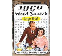 1950 Word Search Puzzle Book: Word Searches with Large Print about 1950s Fashion, News, Trends, Stars, Nostalgia and More | 6x9 inches, 110 Pages | ... ... Perfect for Calming, Anxiety and Relaxing