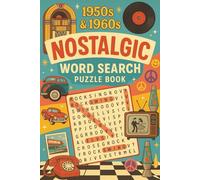 1950s & 1960s Word Search Puzzle Book for Adults: A Nostalgic Easy To Read Print Puzzle Book Featuring Retro Themes, Vintage Memories, and Classic Pop Culture