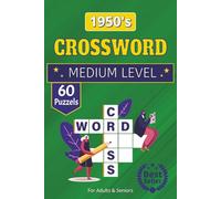 1950's Crossword Puzzle Book: Crossword Puzzle Book About the 1950s | 6x9 Inches, 120 Pages | 60 Fun Puzzles - A Great Gift for Vacations, Holidays, Relaxation & Free Time