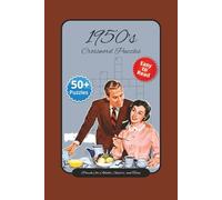 1950's Crossword Puzzle: Crossword Puzzles with Easy to Read print about 1950s Culture | 6x9 inches, 120 pages | 50+ Puzzles ... Gift for Vacations, Holidays, and Relaxation