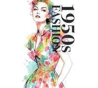 1950s FASHION: THE ADULT COLORING BOOK COLLECTION