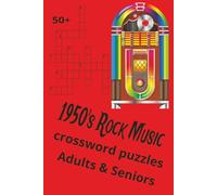 1950's Rock Music Crossword Puzzles: Crossword Puzzles with Easy to Read Print about Rock Music, Rock icons of the day , 1950's and more | 6x9 inches, ... Gift for Vacations, Holidays, and Relaxation
