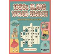 1950s Slang & Retro Word Search: Large Print Nostalgia Themes: Fun Puzzles for Seniors, Adults, and Baby Boomers to Relive the Golden Age | Anti-Eye Strain, Memory Boost & Relaxing Brain Games