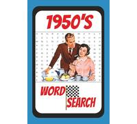 1950's Word Search: 55 puzzles, 110 pages, 495 words, 6x9 inch word search book about everything from the 50's. Great for relaxing at home or on vacation