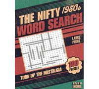 1950's Word Search Book: Nostalgic Wordfind Puzzle Book for Adults & Seniors - Easy, Relaxing & With Solutions Puzzles All About the 1950s