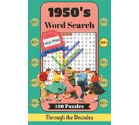 1950s Word Search Puzzle Book: Large Print Nostalgic Puzzles About Rock and Roll, Classic Television, Fashion, and Pop Culture