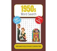 1950s Word Search: Word Searches with Easy to Read Print about the 1950s, Doo Wop, Malt Shop, the Fifties and more | 6x9 inches, 110 pages | 50+ ... Vacations, Holidays and Leisure or Free Times