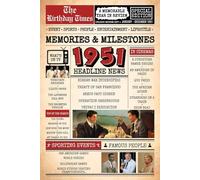 1951 The Birthday Times: Memories, Milestones, and a Memorable Year in Review: Relive 1951 Through Sports, People, Lifestyle and Entertainment. The Perfect Birthday Gift for Someone Special