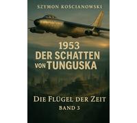 1953 - Der Schatten von Tunguska