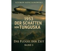 1953 - Der Schatten von Tunguska