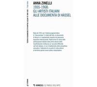 1955-1968. Gli artisti italiani alle documenta di Kassel