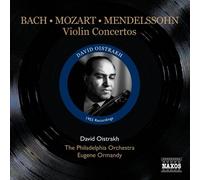 メンデルスゾーン/モーツァルト/バッハ/:ヴァイオリン協奏曲(オイストラフ/オーマンディ)(1955)