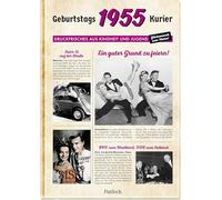 1955 - Geburtstagskurier: Druckfrisches aus Kindheit und Jugend | Zum 70. Geburtstag