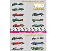 1960 Season Formula One Grand Prix Story World Championship: Relive the races, get excited with the starting grid cars teams rankings. The definitive picture book for F1 enthusiast