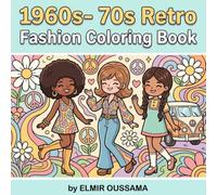 1960s- 70s Retro Fashion Coloring Book