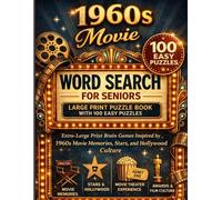 1960s Movie Word Search for Seniors Large Print Puzzle Book with 100 Easy Puzzles: Extra-Large Print Brain Games Featuring 1960s Movie Memories, Stars, Hollywood, and Classic Film Culture