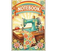 1960s Vintage Sewing Machine Notebook Retro Flower Power Sewing Journal for Projects, Patterns & Creative Notes