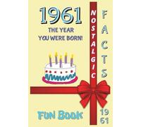1961 FUN BOOK: The Year You Were Born