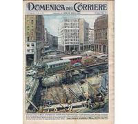 1961 La Domenica Del Corriere (N°16) "Costruzione Metropolitana Milano - Sodom