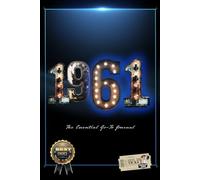 1961 -The Essential Go-To Journal: 1961 birthday gift, personal organizer, great gift, keepsake, password log, unique gift for born in 1961, practical birthday present, handy size, significant events