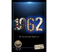 1962 - The Essential Go-to Journal: 1962 birthday gift, personal organizer, great gift, keepsake, password log, unique gift for born in 1962, practical birthday present, handy size, significant events