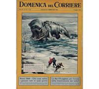 1964 La Domenica Del Corriere (N°24) "Caccia al Mostro" Rivista Originale