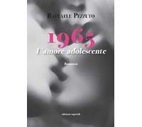 1965. L'amore adolescente