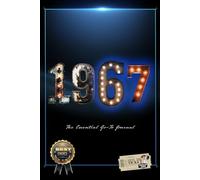 1967 - The Essential Go-To Joiurnal: 1967 birthday gift, personal organizer, great gift, keepsake, password log, unique gift for born in 1967, ... present, handy size, significant events