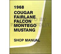 1968 Ford Negozio Manuale MUSTANG Fairlane Torino Ranchero Falcon Riparazione