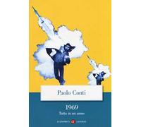 1969. Tutto in un anno