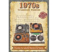 1970s Crossword Puzzles: Crossword Puzzles with Large Print Easy to Read and Print about Nostalgic, 1970s, 70s and More | 11x8.5 inches, 200 pages | ... … Gift for Vacations, Holidays and Relaxation