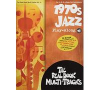 1970S Jazz Play-Along REAL BOOK Multi-Tracks Volume 14: For C, B-Flat, E-Flat & Bass Clef Instruments