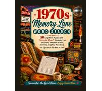 1970s Memory Lane Word Search for Seniors: Large Print Puzzles with Groovy “Remember When?” Memories from the Seventies