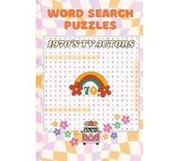 1970's TV actors word search puzzles: 55 word search puzzles of the 70's tv actors relive sitcoms, talk shows of the groovy 70's