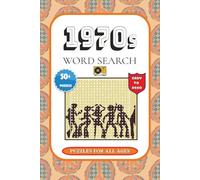 1970s Word search: Over 50 fun 1970s-themed word searches | 6x9 inches, 120 pages | The perfect nostalgic gift for any 1970s fan