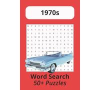 1970s Word Search Puzzle Book: Relaxing Word Search Puzzles Celebrating Disco, Retro Fashion, Vintage Slang, and 1970s Pop Culture | 50 Easy-to-Read ... Nostalgia Lovers, Birthdays, and Leisure Time